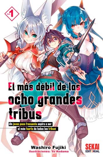 El Más Débil De Las Ocho Grandes Tribus 1