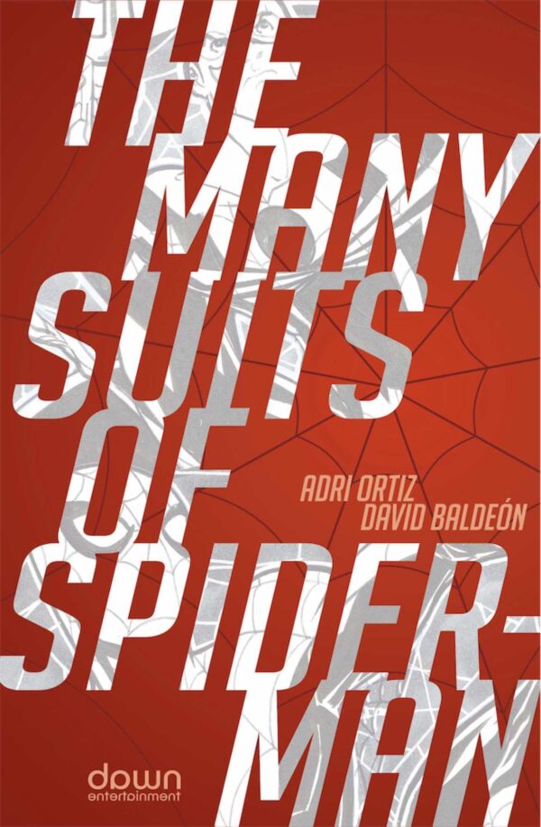 The Many Suits Of Spiderman
