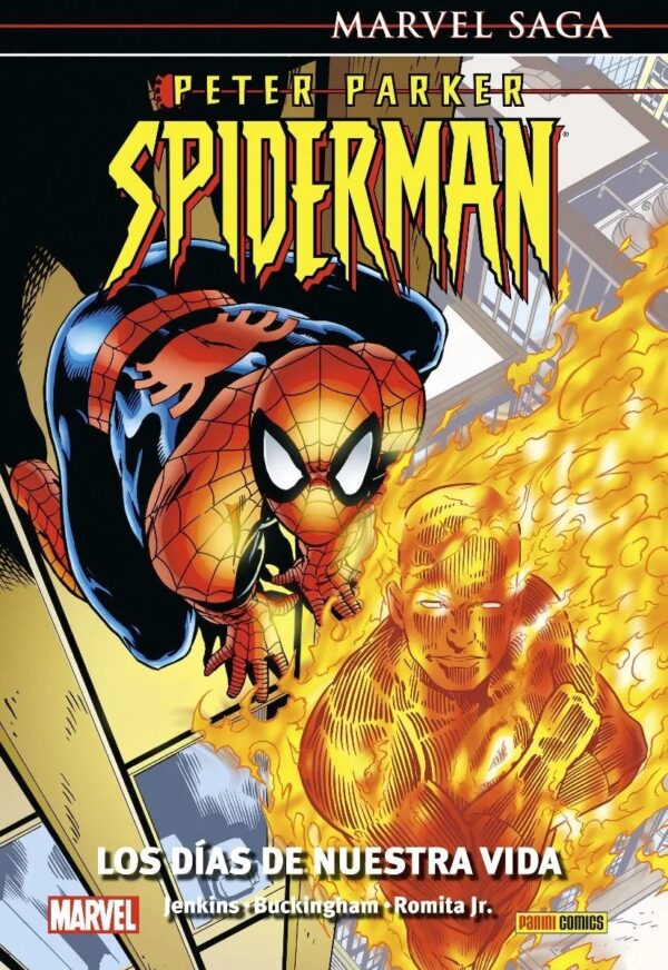 Marvel Saga. Peter Parker: Spider-Man 1: Los días de nuestra vida