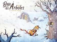 Bajo Los Árboles. El Calor Del Invierno