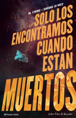 Solo los encontramos cuando están muertos 1