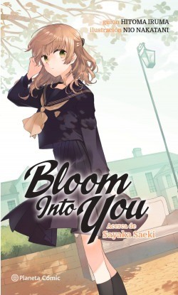 Bloom Into You. Novela 1