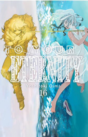 To Your Eternity 16