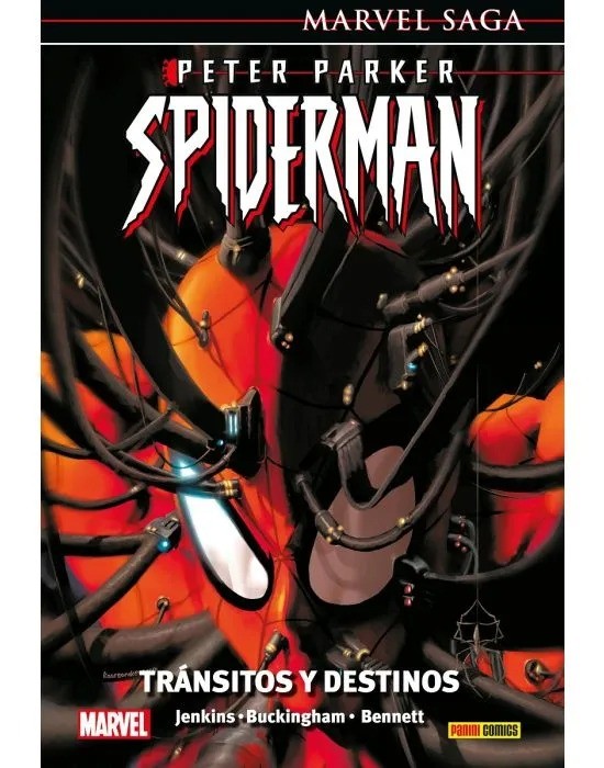 Marvel Saga. Peter Parker: Spider-Man 2: Tránsitos y destinos