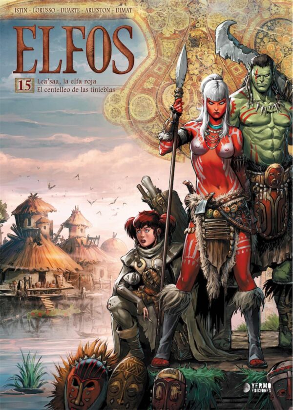 Elfos 15. Lea Saa, La Elfa Roja / El Centelleo De Las Tinieblas