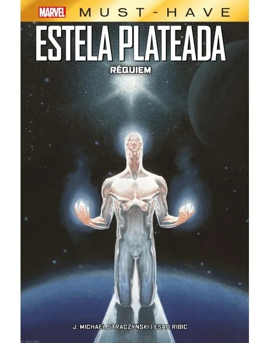 Marvel Must-Have. Estela Plateada: Requiem