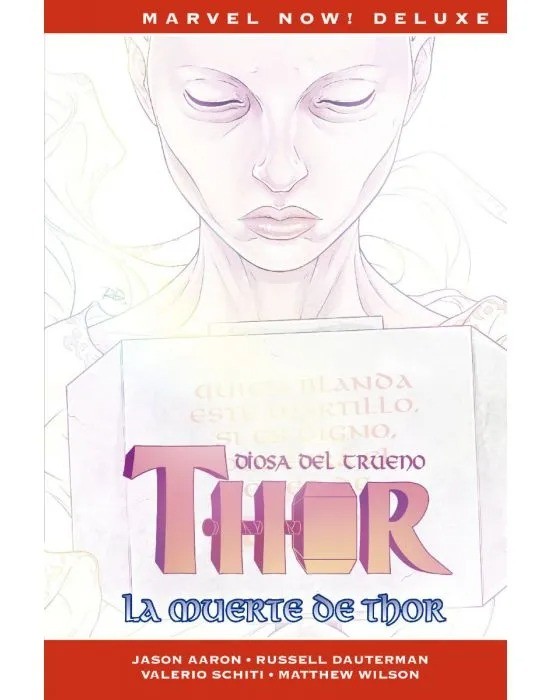 Thor de Jason Aaron 6. La muerte de Thor (Marvel Now! Deluxe)