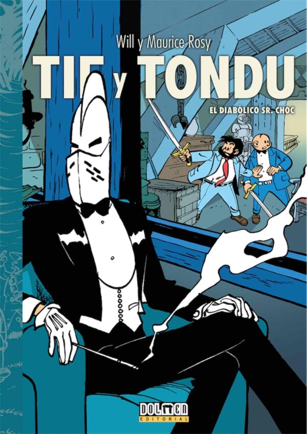 Tif y Tondu 5. El Diabólico Dr. Choc