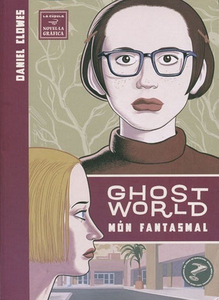 Ghost World. Món Fantasmal (Català)