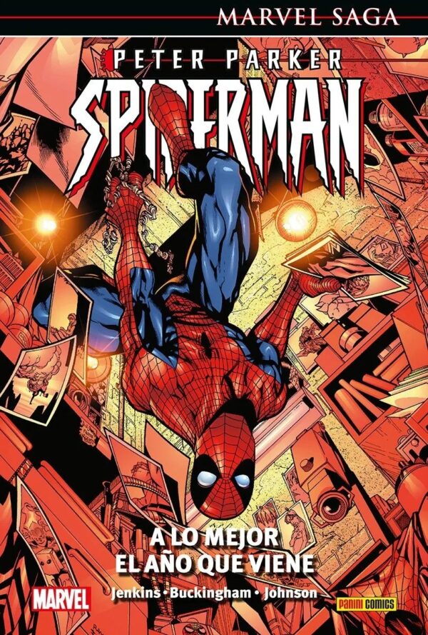 Marvel Saga. Peter Parker: Spider-Man 3: A lo mejor el año que viene