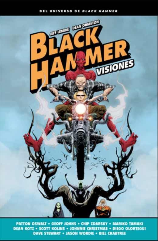 Black Hammer 1. Visiones.