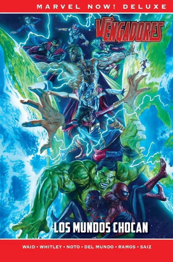Marvel Now! Deluxe. Los Vengadores de Mark Waid 3. Los mundos chocan