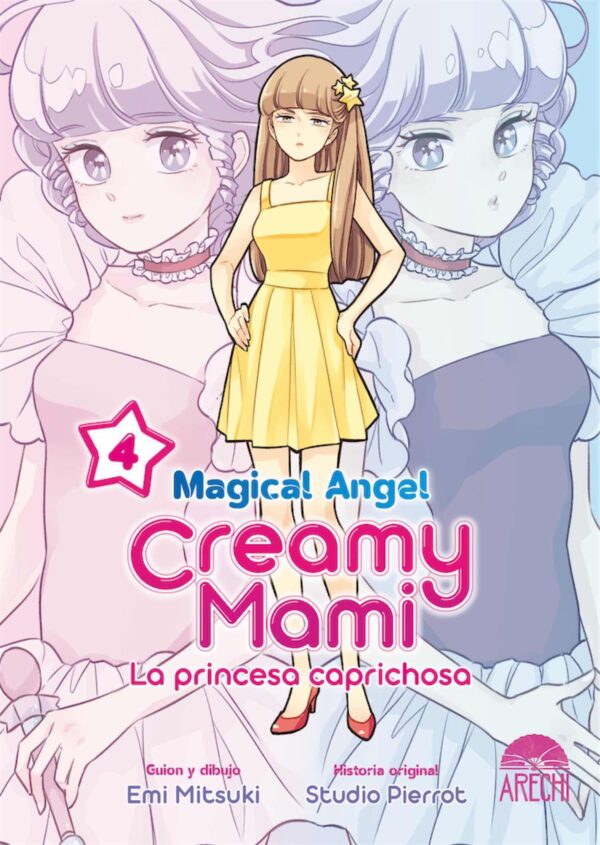 Magical Angel Creamy Mami: La Princesa Caprichosa 4