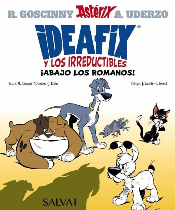 Ideafix y Los Irreductibles 1. ¡Abajo Los Romanos!