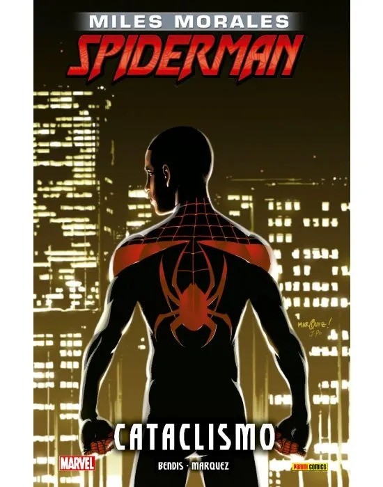 Ultimate Integral. Miles Morales: Spiderman 4. Cataclismo
