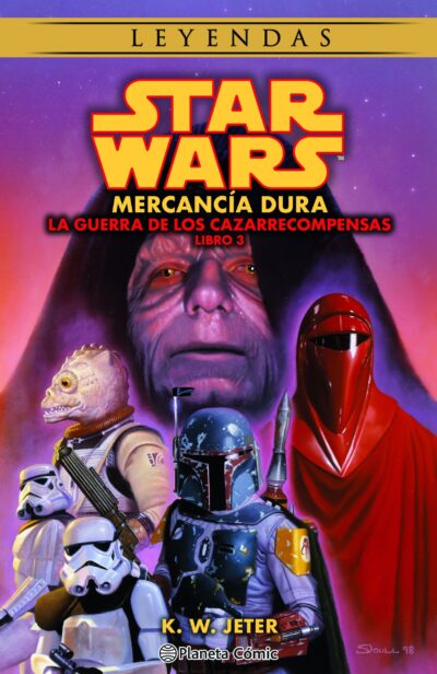 Star Wars Las guerras de los cazarrecompensas 3 Mercancía dura (novela)