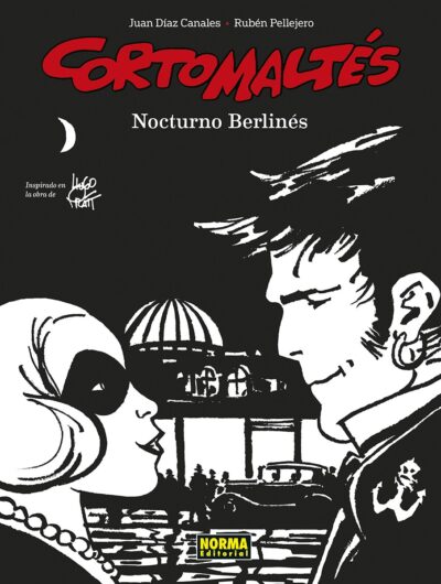 Corto Maltés. Nocturno Berlinés. Edición Blanco y Negro