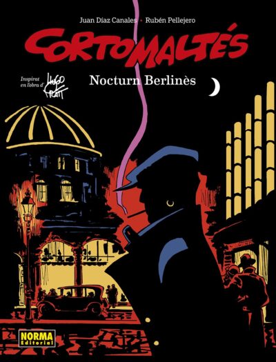 Corto Maltés. Nocturn Berlinés. Edición Color.Catalán