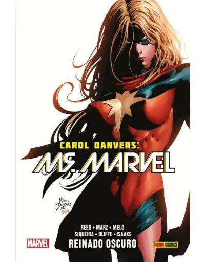 Carol Danvers. Ms. Marvel 4. Reinado Oscuro (100% Marvel HC)