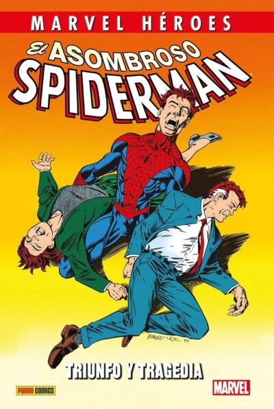 Marvel Héroes. El Asombroso Spiderman 8. Triunfo y tragedia