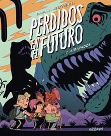 Perdido En El Futuro 2: Atrapados.