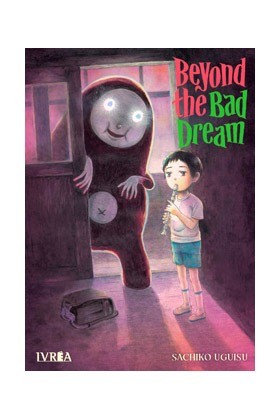 Beyond The Bad Dream