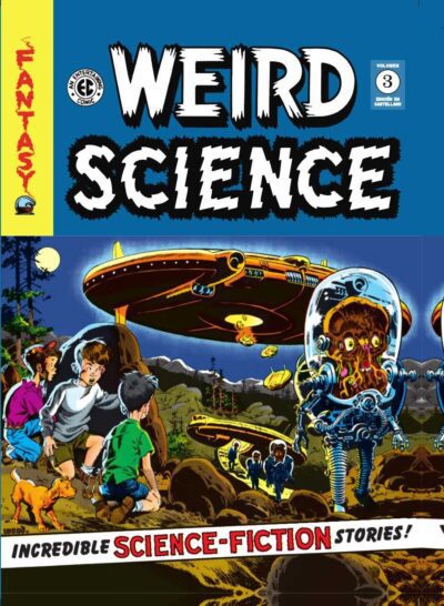 Weird Science 3 (The EC Archives)