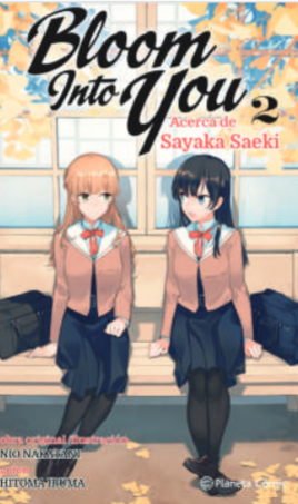 Bloom Into You. Novela 2