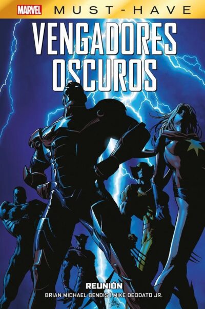 Marvel Must-Have. Vengadores Oscuros 1 Reunión