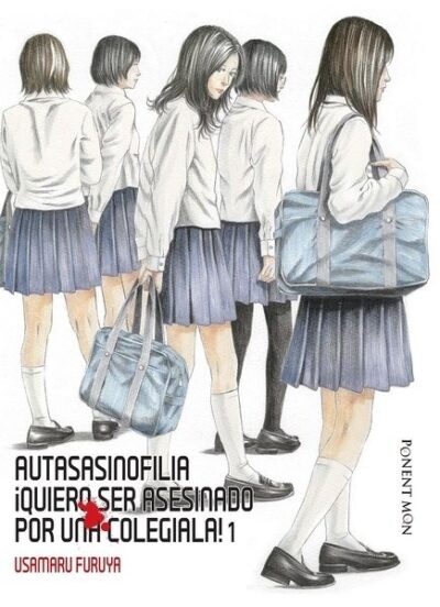 Autasasinofilia ¡Quiero Ser Asesinado Por Una Colegiala! Colección Completa