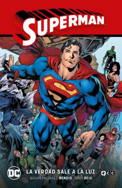 Superman Vol. 04: La Verdad Sale A La Luz (superman Saga – La Verdad Parte 1)