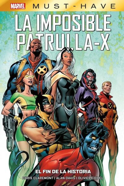 Marvel Must-Have. La Imposible Patrulla-X 1. El fin de la historia