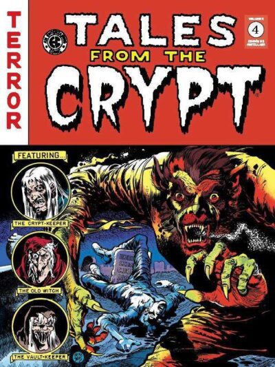 Tales From The Crypt 4 The EC Archives