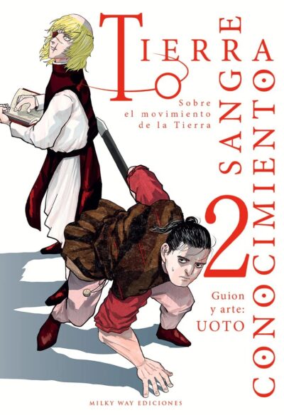 Tierra, Sangre, Conocimiento 2