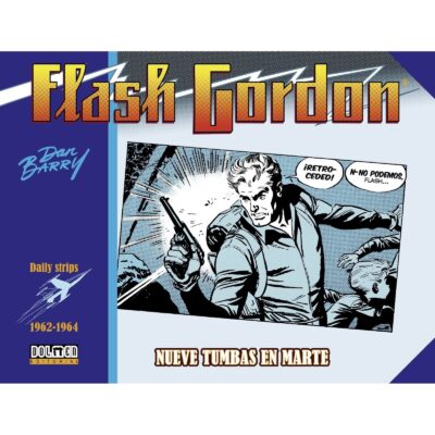 Flash Gordon. Nueve Tumbas En Marte. 1962-1964