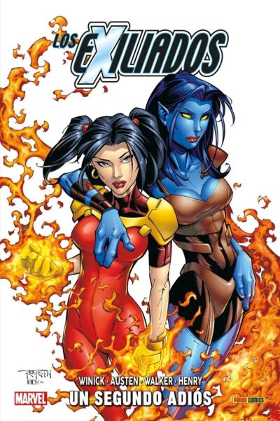 Los Exiliados 3. Un segundo adiós (100% Marvel HC)