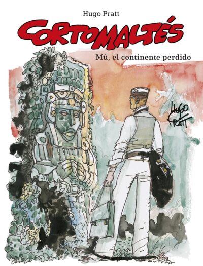 Corto Maltés: MÛ, EL CONTINENTE PERDIDO (Edición en color)