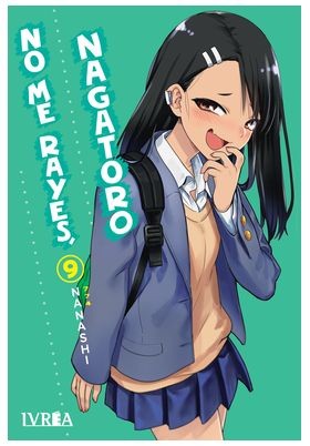 No Me rayes, Nagatoro 9