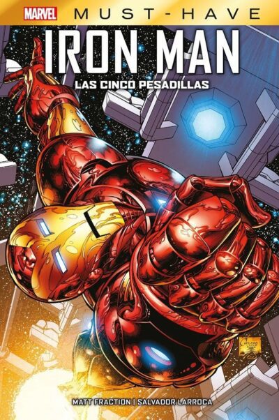 Marvel Must Have. El Invencible Iron Man: Las Cinco Pesadillas
