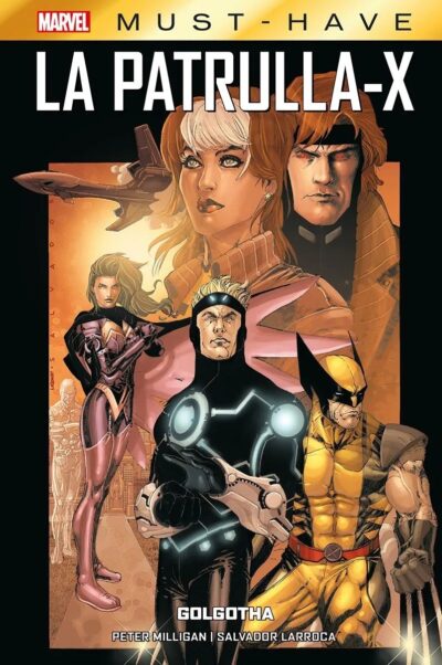 Marvel Must Have. La Patrulla-X 1. Golgotha