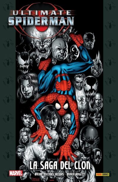 Ultimate Integral. Ultimate Spiderman 10 La saga del clon