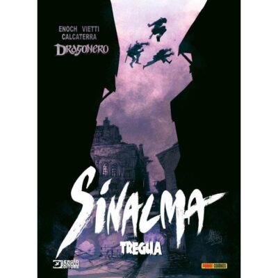 Dragonero: Sinalma 8. Tregua