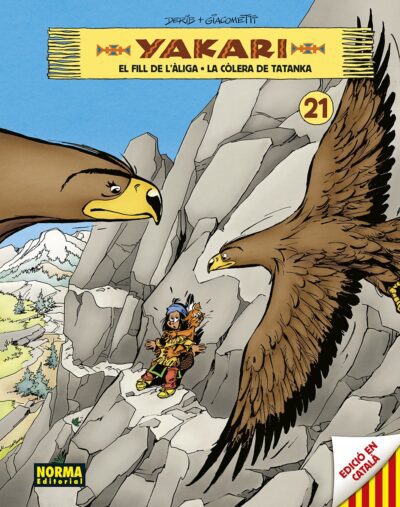 Yakari 21. El Fill De L’Àliga – La Còlera De Tatanka
