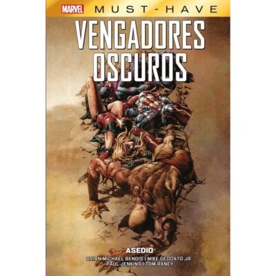 Must-Have. Vengadores Oscuros 3. Asedio