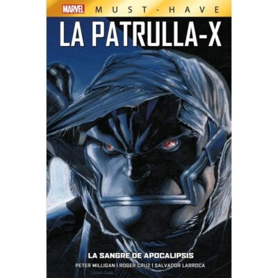 Marvel Must Have. La Patrulla-X 3 La sangre de Apocalipsis