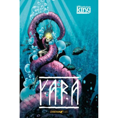 YARA. THE BABARIAN KING