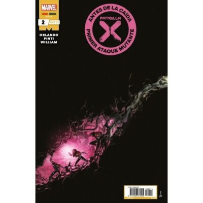 Patrulla-X: Antes de la Caída 2