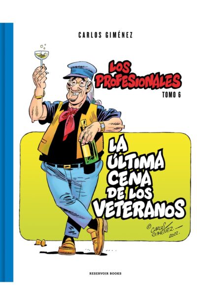 La última cena de los veteranos (Los Profesionales 6)