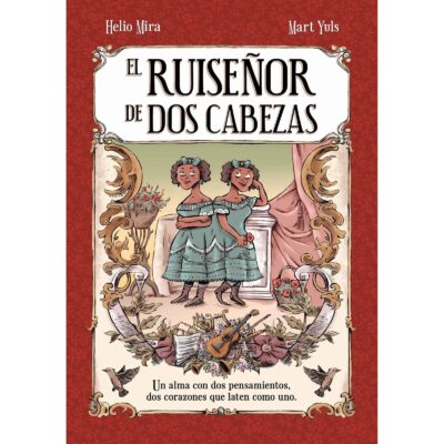 El Ruiseñor De Dos Cabezas