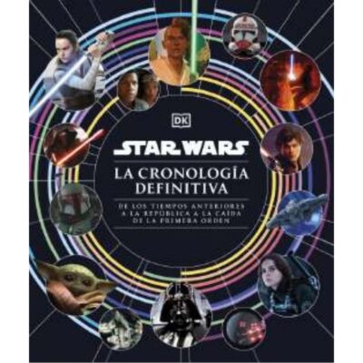 Star Wars: La Cronología Definitiva
